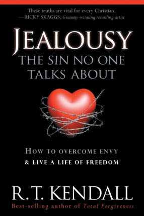 Jealousy  The Sin No One Talks about How to Overcome Envy  Live a Life of Freedom How to Overcome Envy and Live a Life of Freedom
