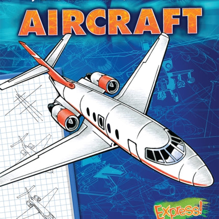 Express: You Can Draw It! Aircraft