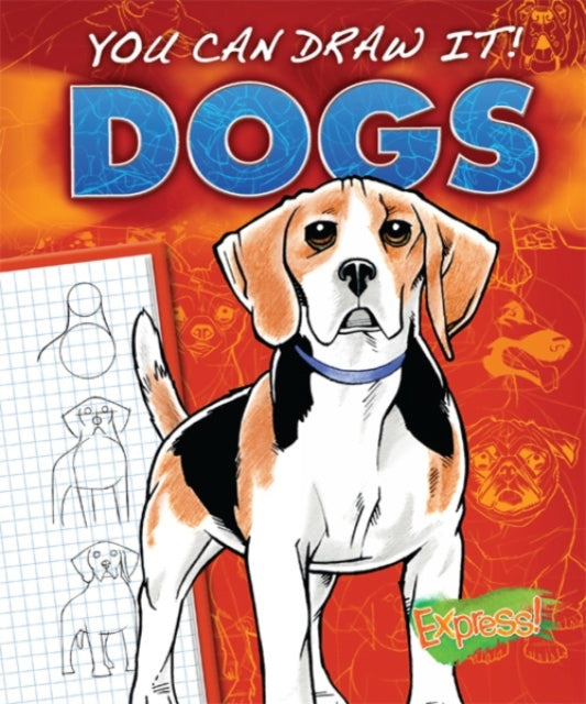 Express: You Can Draw It! Dogs