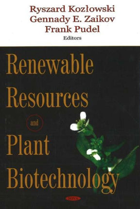 Renewable Resources & Plant Biotechnology