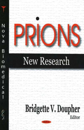 Prions: New Research