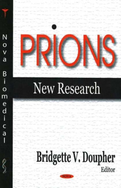 Prions: New Research