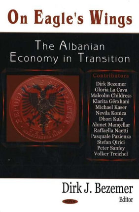 On Eagle's Wings: The Albanian Economy in