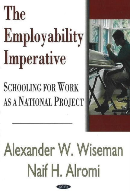 Employability Imperative: Schooling for Work as a National Project