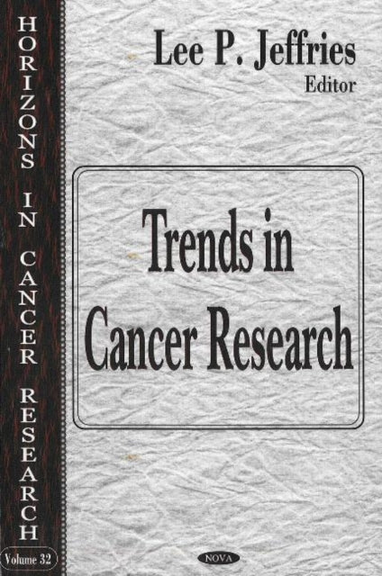 Trends in Cancer Research