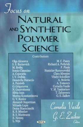 Focus on Natural & Synthetic Polymer Science