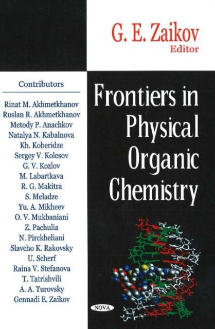 Frontiers in Physical Organic Chemistry