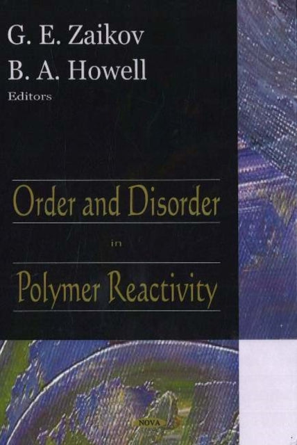 Order & Disorder in Polymer Reactivity