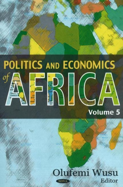 Politics & Economics of Africa: Volume 5