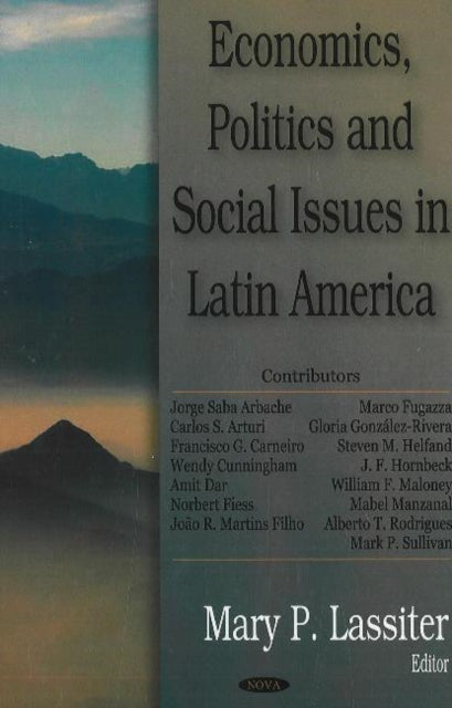 Economics, Politics & Social issues in Latin America