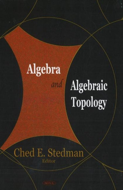 Algebra & Algebraic Topology