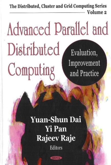 Advanced Parallel & Distributed Computing: Evaluation, Improvement & Practice