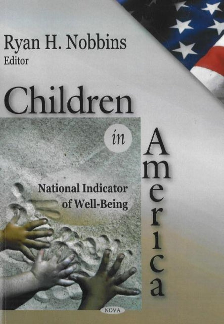 Children in America: National Indicator of