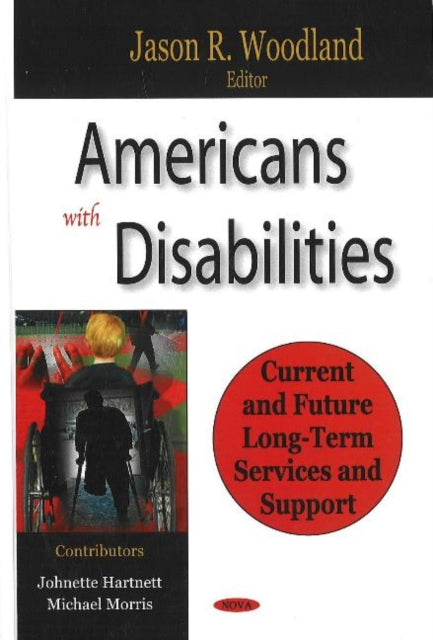 Americans with Disabilities: Current & Future