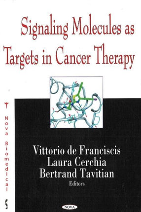 Signalling Molecules as Targets in Cancer Therapy