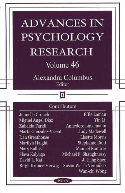 Advances in Psychology Research: Volume 46