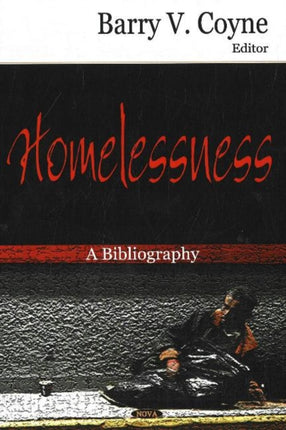 Homelessness: A Bibliography