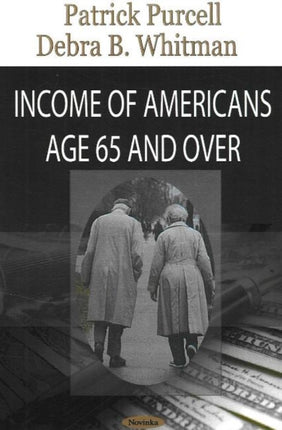 Income of Americans Age 65 & Over