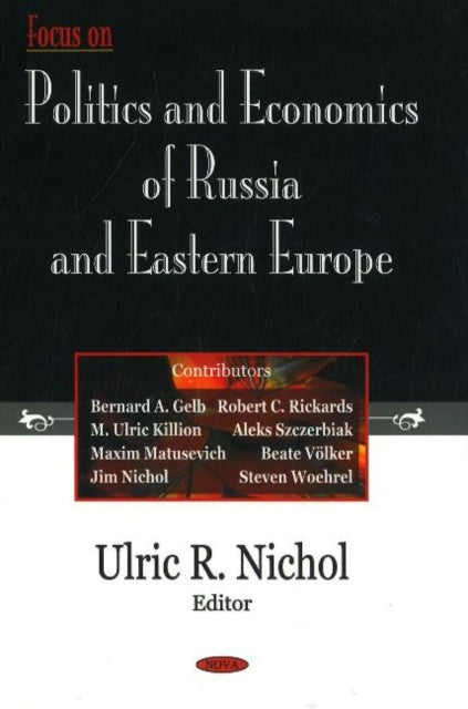 Focus on Politics & Economics of Russia & Eastern