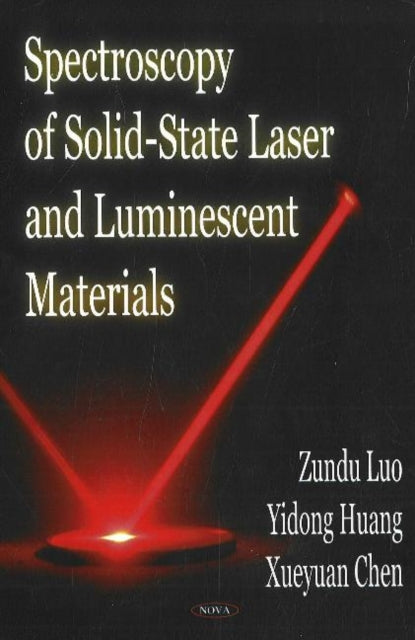 Spectroscopy of Solid-State Laser & Luminescent