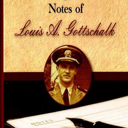 Autobiographical Notes of Louis A Gottschalk