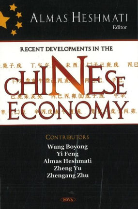 Recent Developments in the Chinese Economy