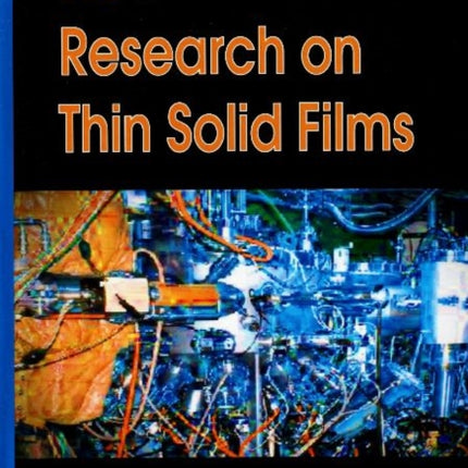 New Research on Thin Solid Films