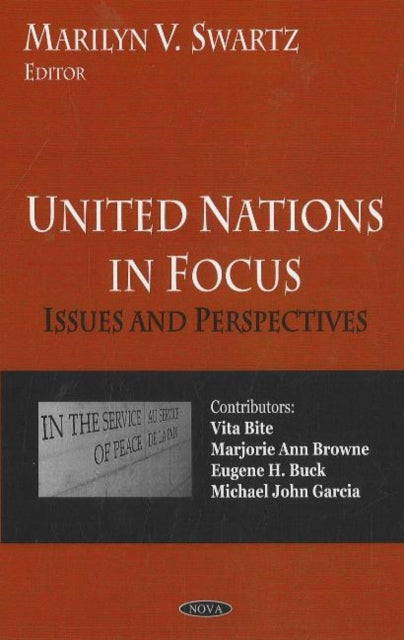 United Nations in Focus: Issues & Perspectives