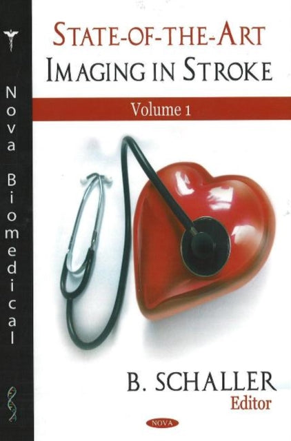 State-of-the-Art Imaging in Stroke, Volume 1