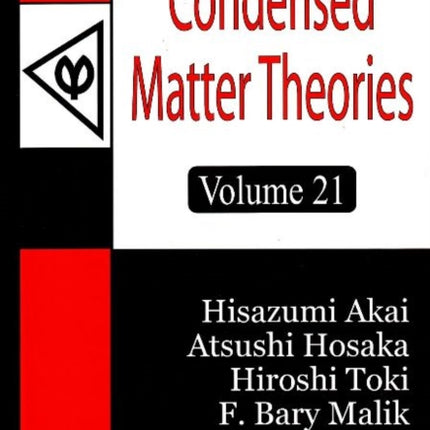 Condensed Matter Theories: Volume 21