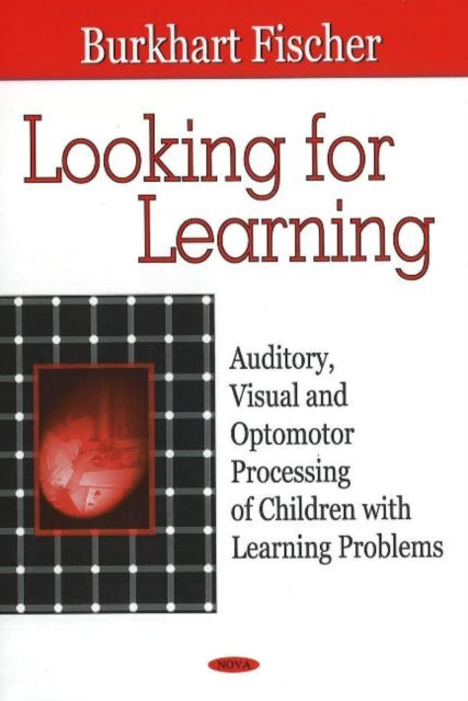 Looking for Learning: Auditory, Visual &