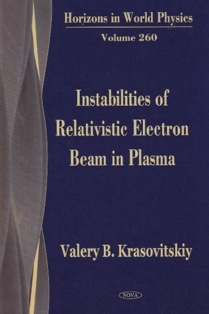 Instabilities of Relativistic Electron Beam in Plasma