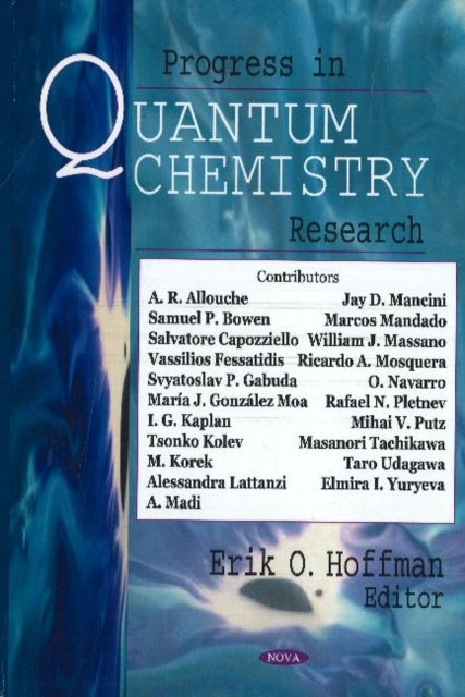 Progress in Quantum Chemistry Research