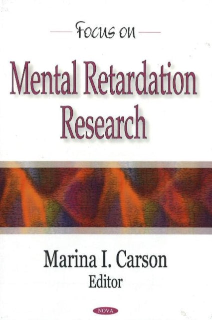 Focus on Mental Retardation Research