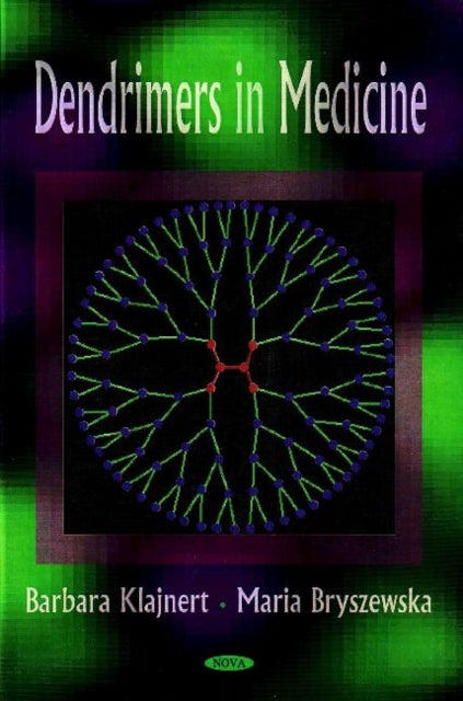 Dendrimers in Medicine