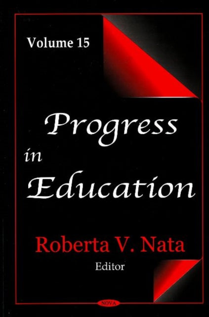 Progress in Education: Volume 15