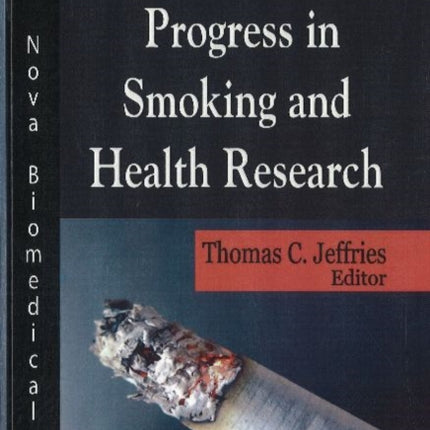 Progress in Smoking & Health Research