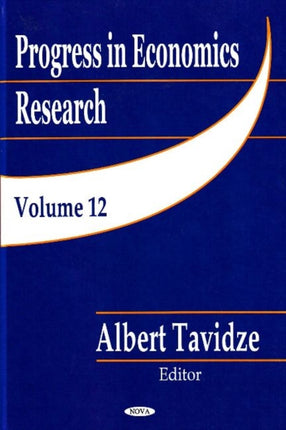 Progress in Economics Research: Volume 12