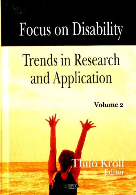 Focus on Disability: Trends in Research & Application: Volume 2