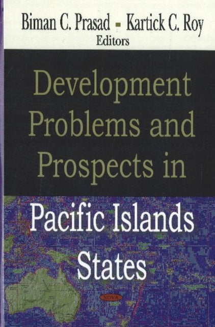 Development Problems & Prospects in Pacific Islands States: Readings in World Development