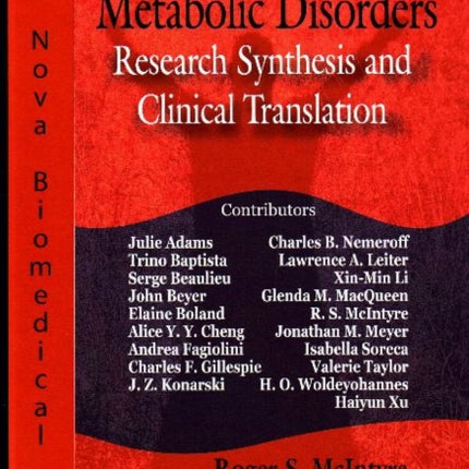 Psychiatric & Metabolic Disorders: Research Synthesis & Clinical Translation