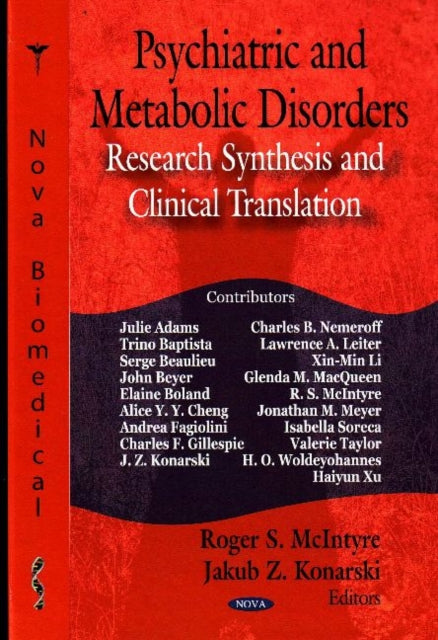 Psychiatric & Metabolic Disorders: Research Synthesis & Clinical Translation