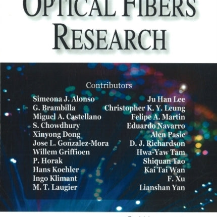 Progress in Optical Fibers Research