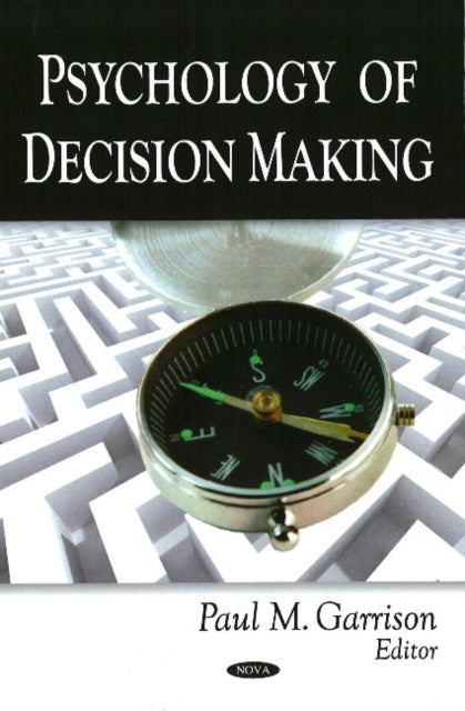 Psychology of Decision Making