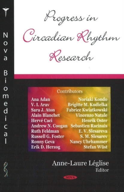 Progress in Circadian Rhythm Research