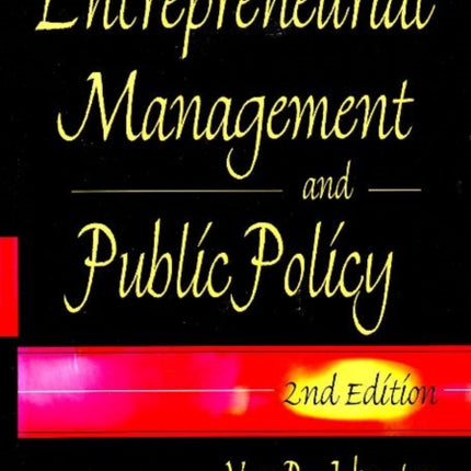 Entrepreneurial Management & Public Policy: 2nd Edition