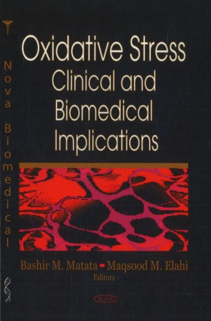 Oxidative Stress: Clinical & Biomedical