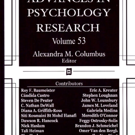 Advances in Psychology Research: Volume 53