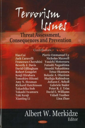 Terrorism Issues: Threat Assessment, Consequences