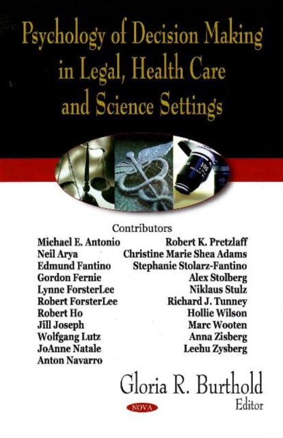 Psychology of Decision Making in Legal, Health